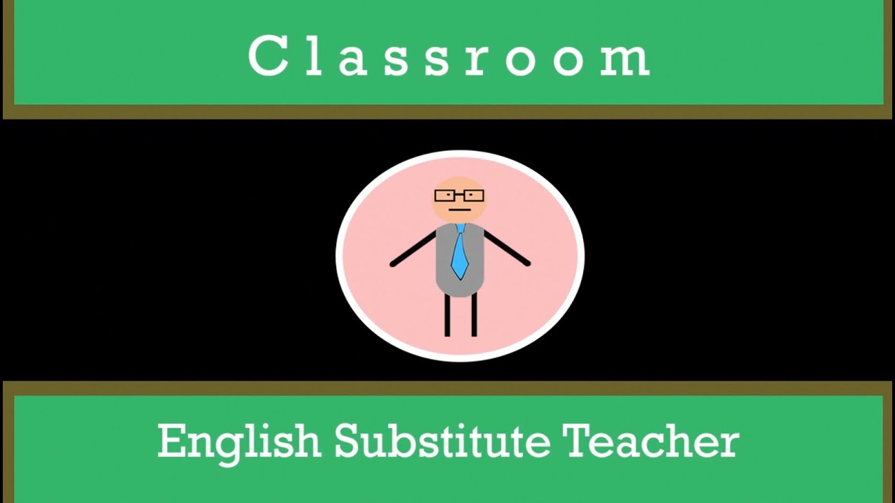 classroom-english-substitute-teacher-youtube