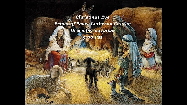 Christmas Eve - December 24, 2022 at 9:00 PM