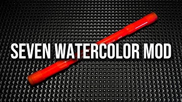 How to make Seven WaterColor Mod : : Pen Modding Tutorial