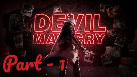 Devil May Cry:Peak of Combat (ENG) | Chapter-1 (Part-1) | Global Close Beta High Graphics  Gameplay