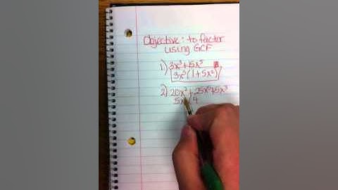 Algebra 2 factoring using GCF