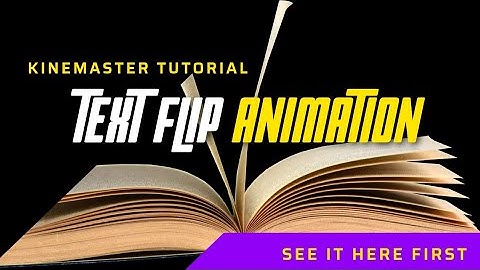 Flip text animation in Kinemaster | text flip effect |Kaise flip text animation banaye kinemaster me
