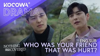 Yeon Woojin Shows The Evidence To Jan Seungjo | Nothing Uncovered Ep13 | Kocowa+