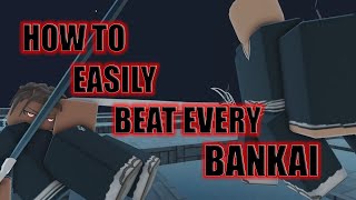 How To Beat ANY Bankai Easily BREAKDOWN | Type Soul