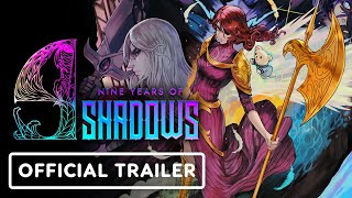 9 Years of Shadows - Official Trailer | IGN Fan Fest 2023