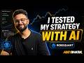 I Tested My Trading Strategy With AI Before Risking Real Money