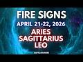 APRIL 21-22, 2026 FIRE SIGNS (LEO, ARIES, SAGITTARIUS) TAGALOG TAROT PREDICTIONS #KAPALARAN888