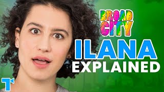 Broad City's Ilana, Explained: Being A Hot Mess Can Be A *Good* Thing