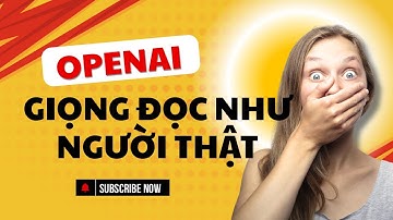 Giọng Đọc OpenAI Có Cảm Xúc Như Người Thật, Có nhiều giọng đọc và nhiều biểu cảm | Tai Đức Trường