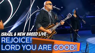 Israel Houghton & New Breed Band Live | 2023 New Year Eve | Lord You Are Good | Again I Say Rejoice chords