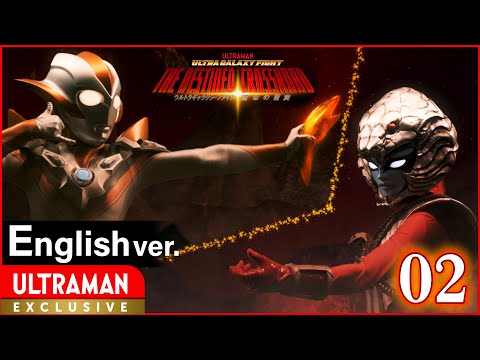 [ULTRAMAN] Episode 2 ULTRA GALAXY FIGHT: THE DESTINED CROSSROAD English ver. -Official-