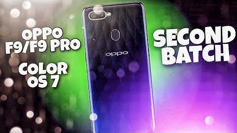 Oppo F9 and F9 pro Color os 7 Second Batch Update Date | Androd 10 Update For Oppo f9 and f9 pro