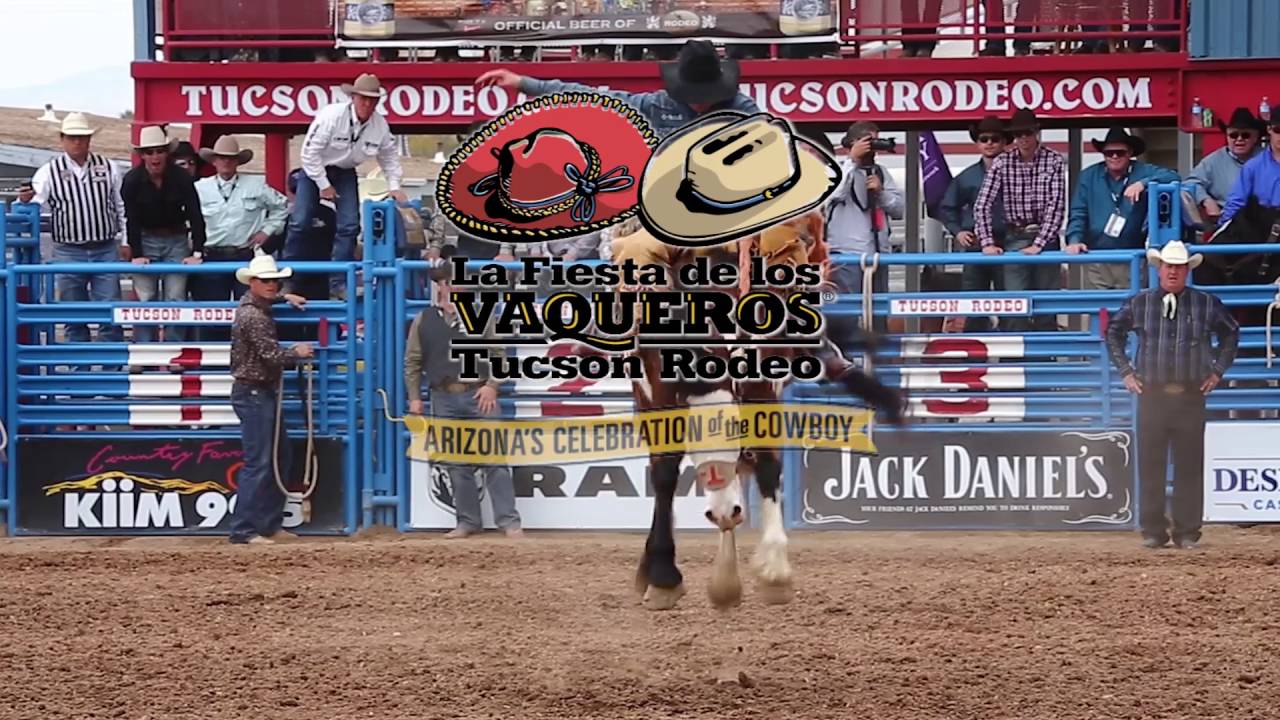 Tucson Rodeo La Fiesta De Los Vaqueros 2017 You Tucson Rodeo La Fiesta De Los Vaqueros 2017