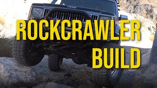 Jeep XJ Rockcrawler Build