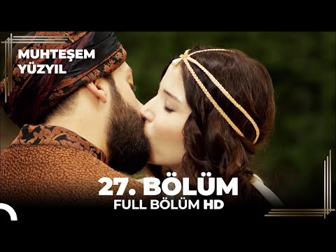 Muhteşem Yüzyıl 27. Bölüm (HD)