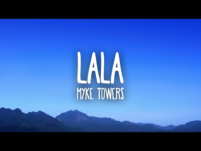 Myke Towers - Lala
