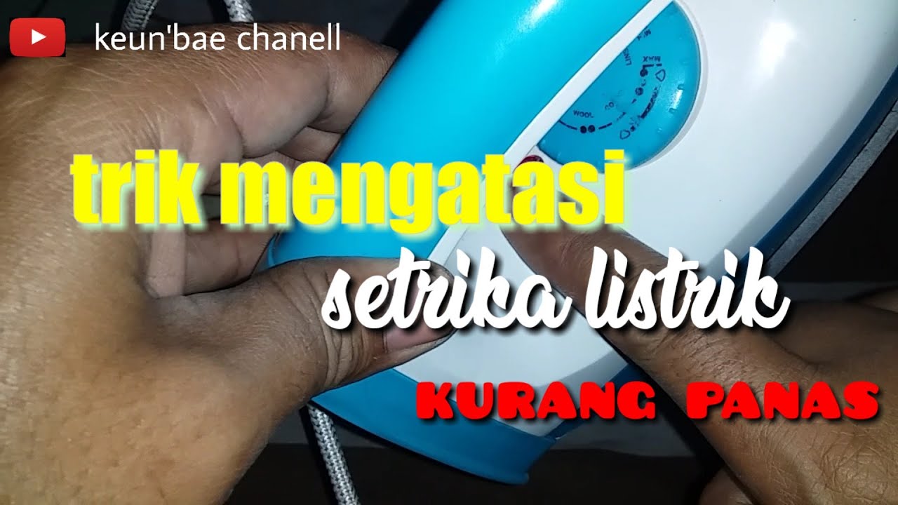 cara memperbaiki setrika listrik kurang panas ||tutorial