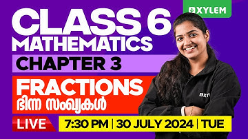 Class 6 Maths | Chapter 3 - Fractions ഭിന്ന സംഖ്യകൾ | Class 6