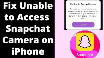 2 Fixes Unable to Access Snapchat camera ios 17
