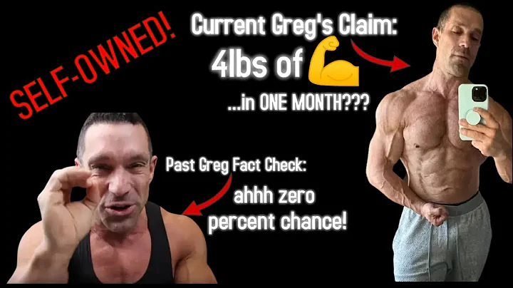 EXPOSED! Greg, You Did NOT Gain 4 POUNDS of Muscle...