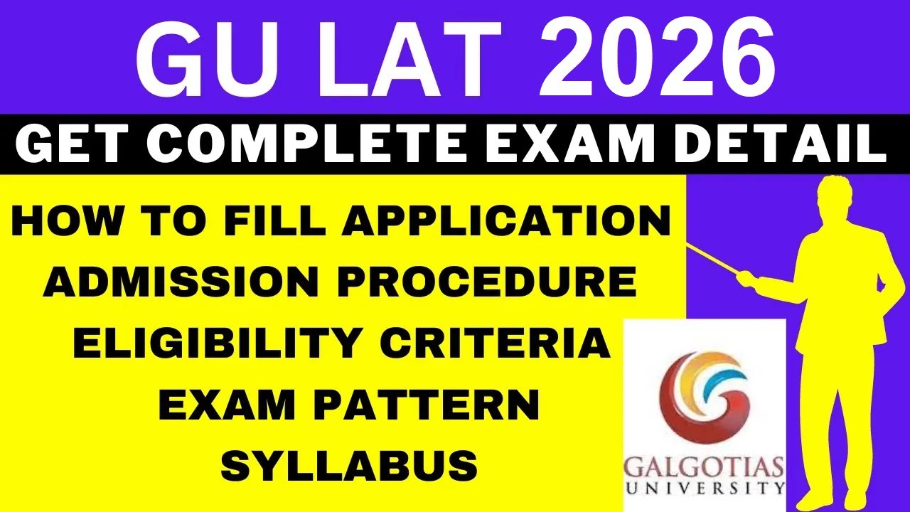 GU LAT 2026 Notification (Out), Application, Dates, Eligibility, Syllabus, Pattern, Admit Card