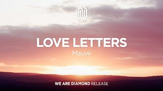 Mauve - Love Letters Resimi