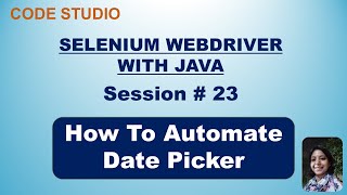Selenium Webdriver with Java  in Hindi #23- How To Automate Date Picker | With Practical Example