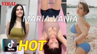 VIRAL KUMPULAN VIDEO TIKTOK || MARIA VANIA HOT