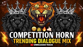 COMPETITION HORN 2025 | DIALOGUE MIX | HIGH GAIN COMPETITION SONG | #competition #soundcheck #music