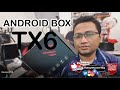 Android box tx6 tech review