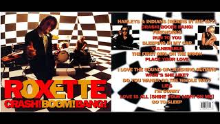 Roxette - I Love The Sound Of Crashing Guitars (HQ Audio)