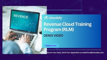 Revenue Cloud Overview - Cloudely RLM Training Demo Video