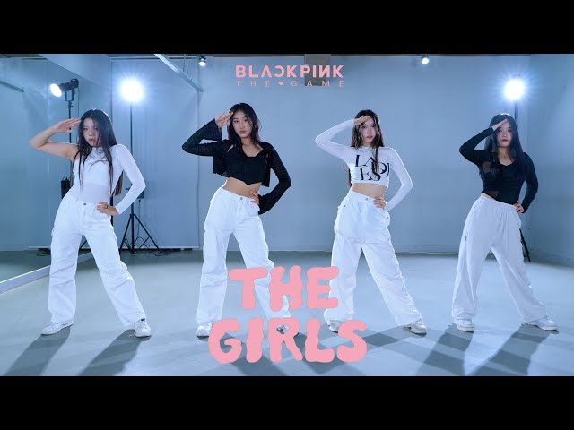 [DANCE PRACTICE] BLACKPINK - ‘THE GIRLS’ full DANCE COVERㅣPREMIUM DANCE STUDIO class=