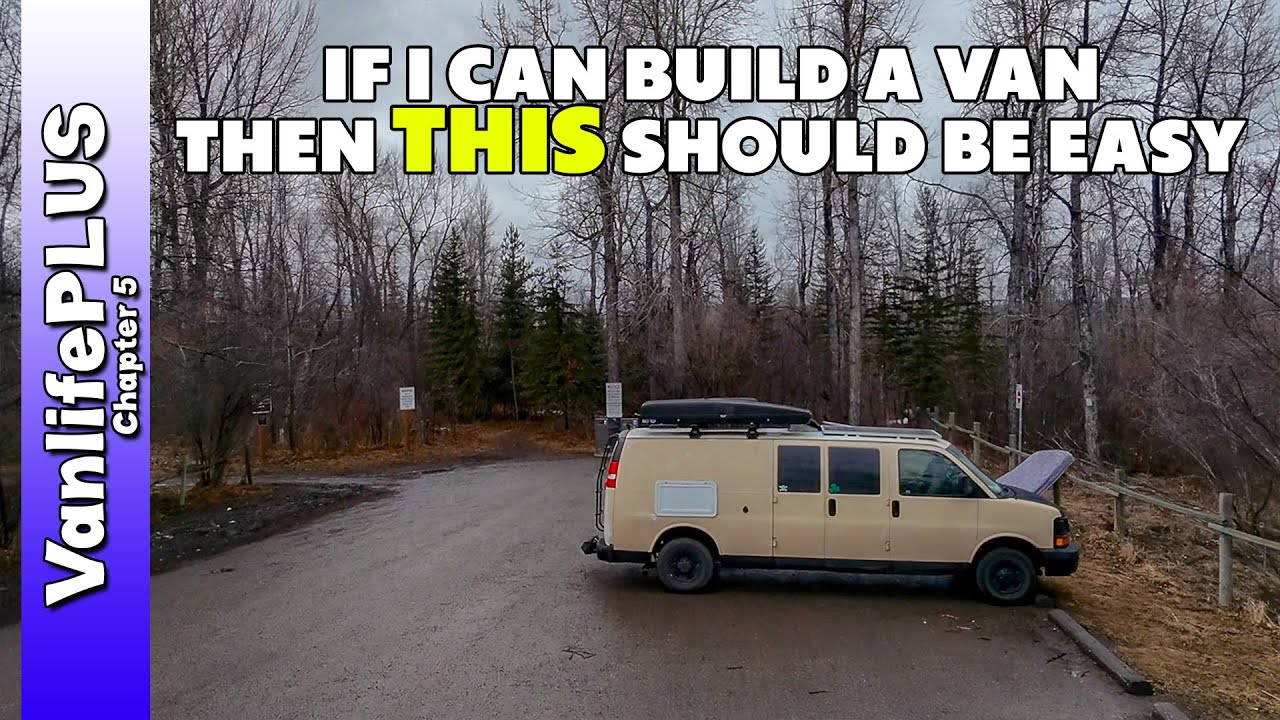 If I Can Build a Van then THIS should be easy | Day in the Life - YouTube
