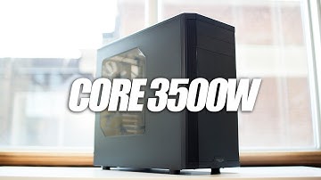 Fractal Design CORE 3500W PC Case Review