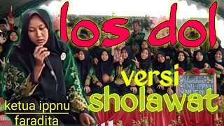 Lagu LOS DOL versi sholawat Hadroh Lirik Sholawat terbaru 2021