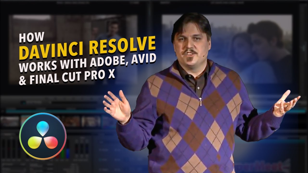 How DaVinci Resolve Works with Adobe Premiere Pro, Avid & Final Cut Pro