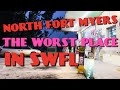 How North Fort Myers Became The Worst Hood In Fast Growing Southwest Florida