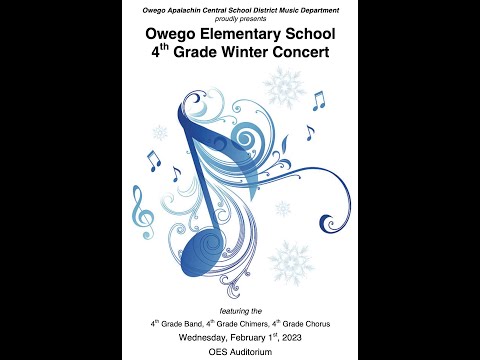 Owego Elementary School 4th Grade Concert (2/1/23