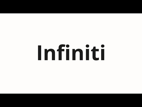 How to pronounce Infiniti