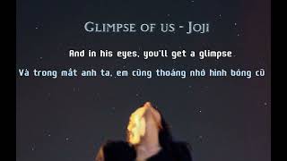 Glimpse of us- Joji 《Lyrics+Vietsub》