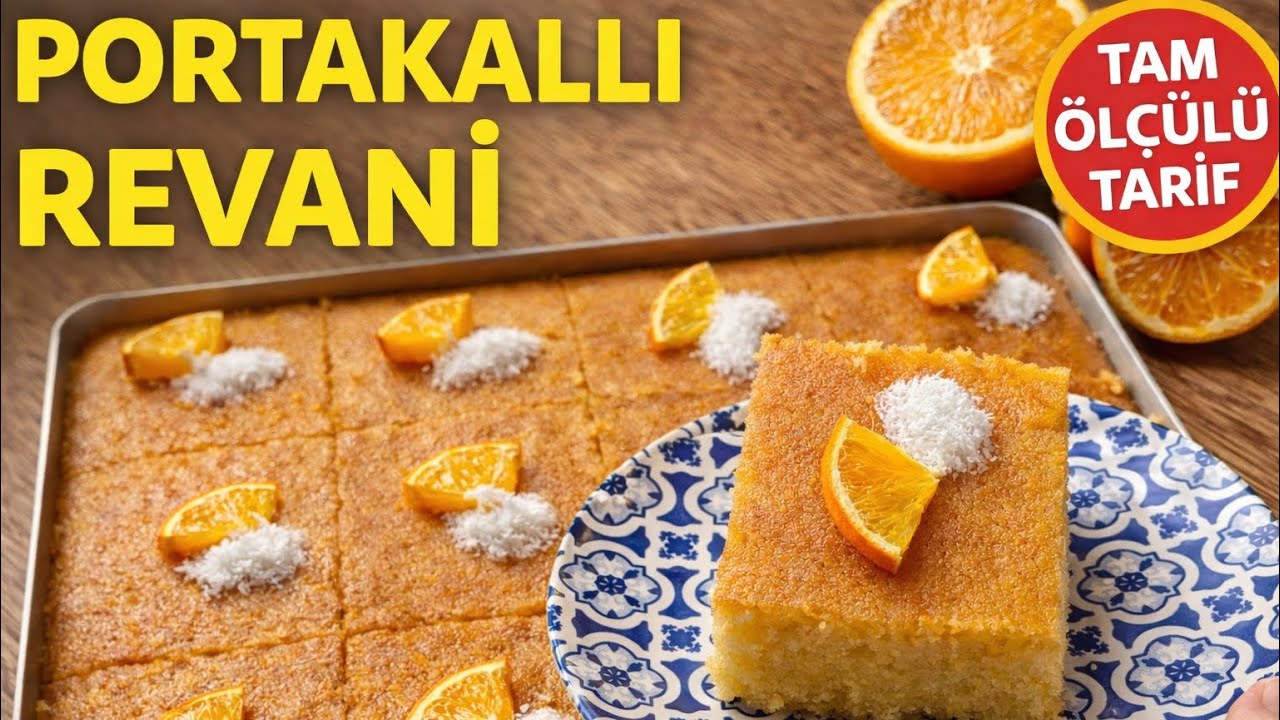 KAYDEDİN❗️ 10 DAKİKADA RAMAZANIN GÖZDESİ 🍊 PORTAKALLI REVANİ 🍊REVANİ TARİFİ #revani 