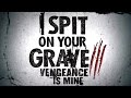 I Spit on Your Grave 3 (2015) Official Trailer