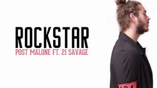 Post Malone   rockstar Lyrics ft  21 Savage - song