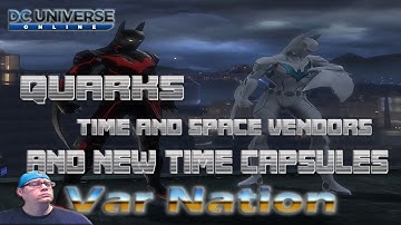 DCUO - Quarks and Rewards from Time and Space Vendors : Gotham Time Capsules
