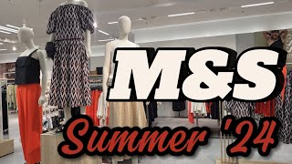 MARKS AND SPENCER LATEST WOMEN'S SUMMER COLLECTION MAY 2024 / SUMMER LATEST COLLECTION