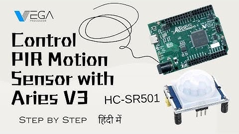 Control PIR Motion Sensor Module with Aries V3 | #pirsensor #hcsr501 #aries #ariestutorial