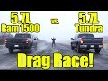 Ram 1500 5.7L HEMI vs Toyota Tundra 5.7L Drag Race! This was a close one!