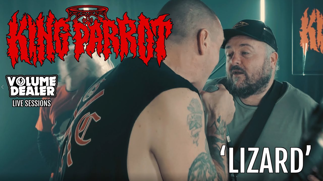 KING PARROT - LIZARD - VOLUME DEALER LIVE SESSIONS bekijken op YouTube KING PARROT - LIZARD - VOLUME DEALER LIVE SESSIONS bekijken op YouTube