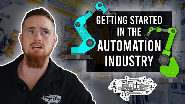 Getting Started in the Automation Industry